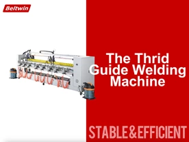 Beltwin La 3ème machine de soudage guide